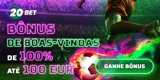 20Bet Bónus Boas-Vindas Desportos